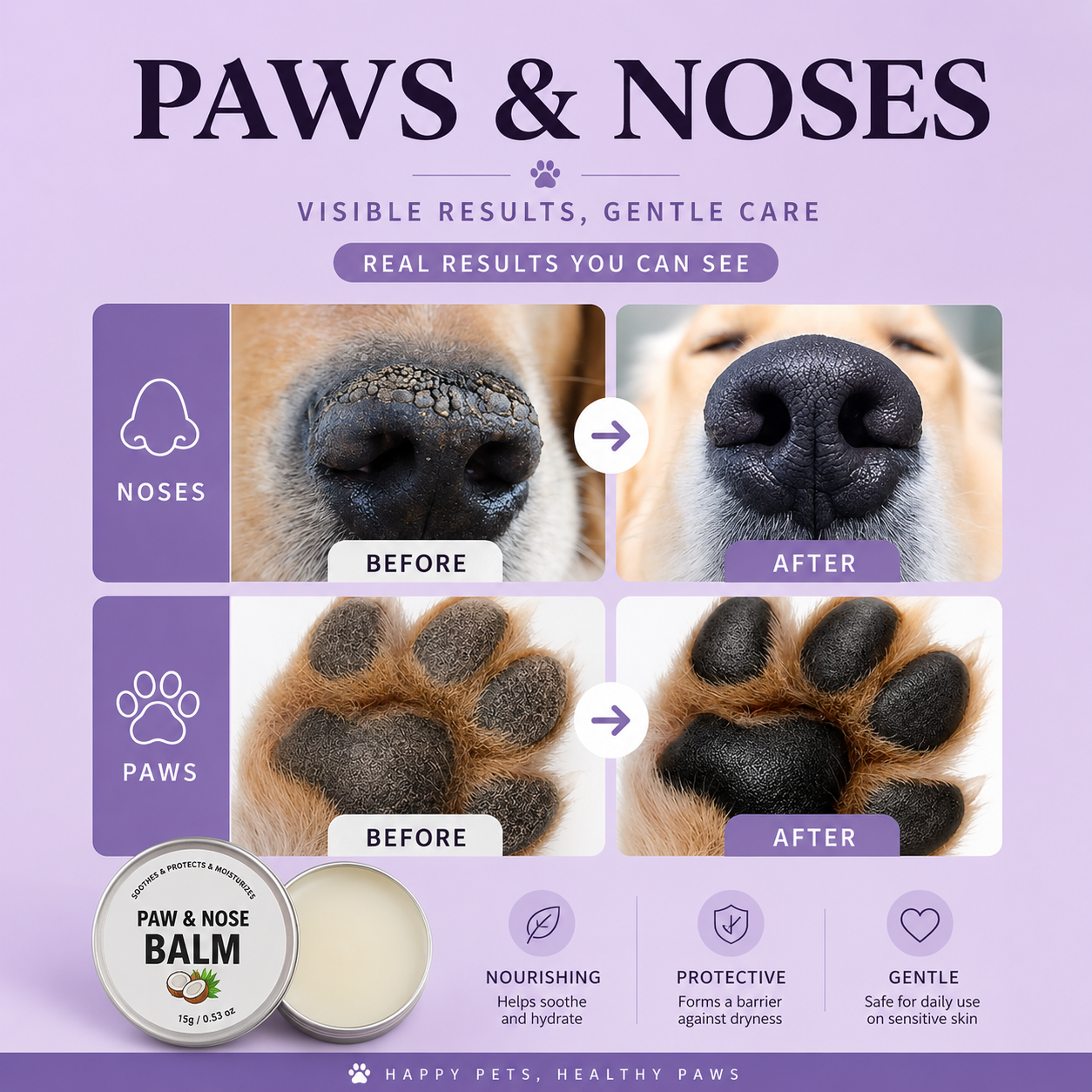 Before and after comparison showing paw and nose balm helping dry pet noses and paw pads look smoother.